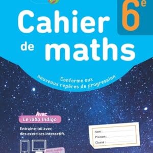 Mission Indigo 6e - cahier d'activités - Ed. 2021