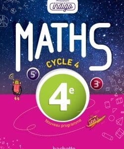 Mission Indigo mathématiques cycle 4 / 4e - Livre élève - éd. 2016