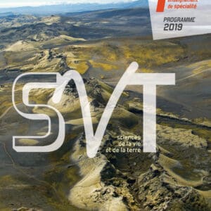 SVT Baude Jusserand 1re 2019 - Manuel de l'élève