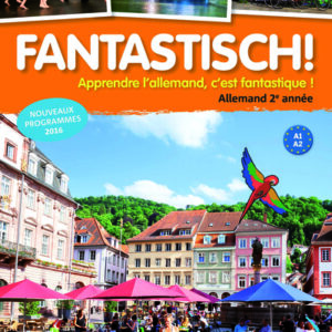 Fantastisch! 2 - Livre de l'élève