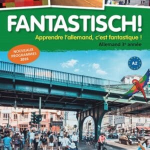 Fantastisch! 3 - Livre de l'élève