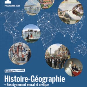 Histoire Géographie 1re, édition 2019
